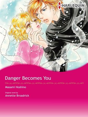 cover image of Danger Becomes You